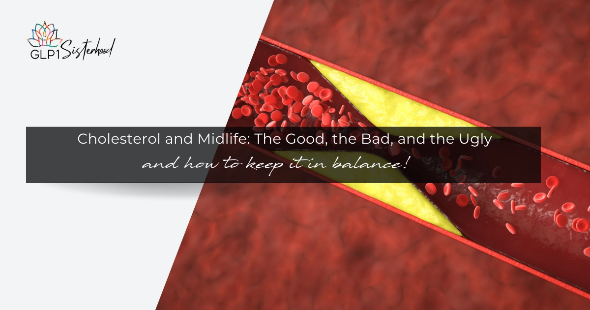 Cholesterol and Midlife: The Good, the Bad, and the Ugly