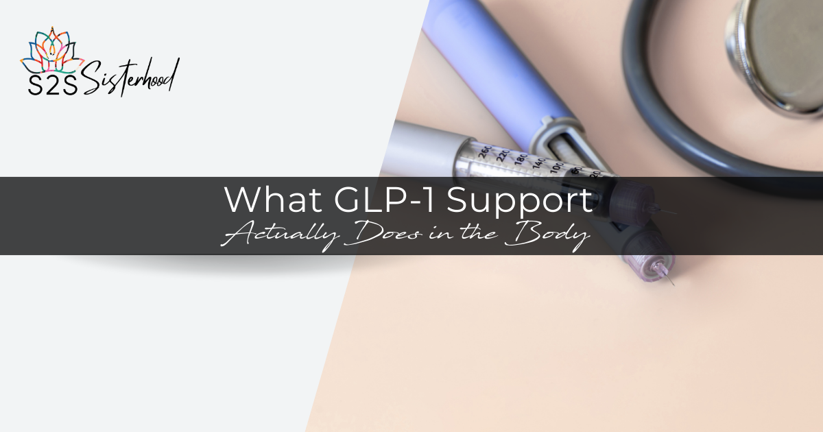What GLP-1 Support Actually Does in the Body